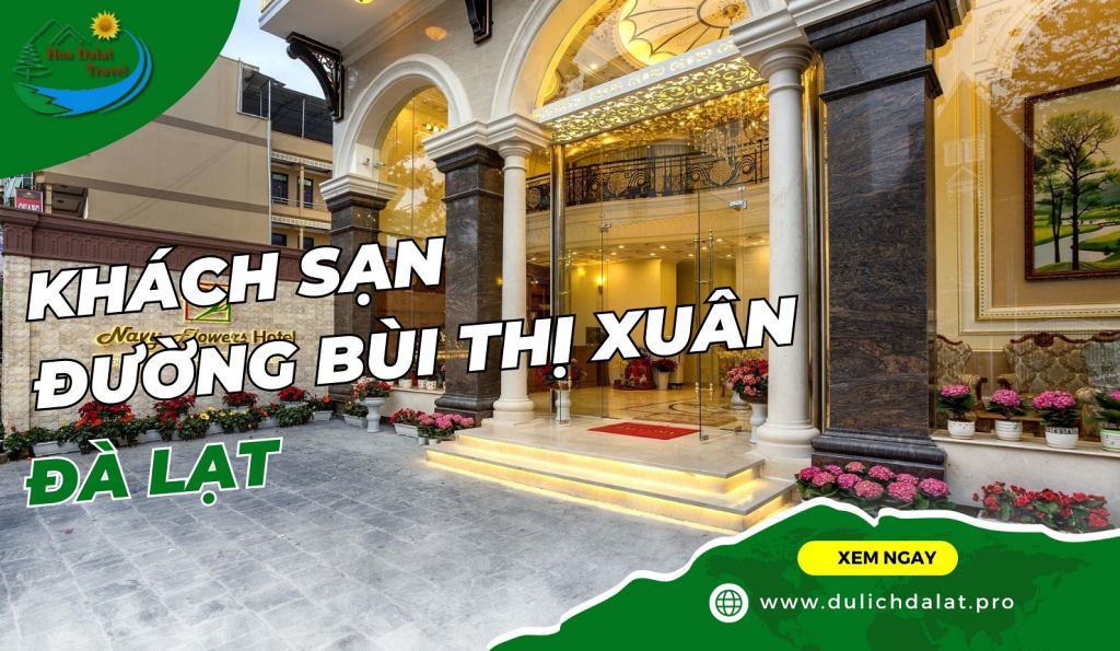 khách sạn đường Bùi Thị Xuân Đà Lạt