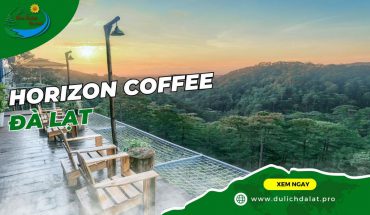 Horizon Coffee Đà Lạt