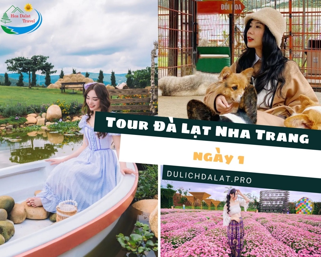 Tour Đà Lạt Nha Trang Ngày 1