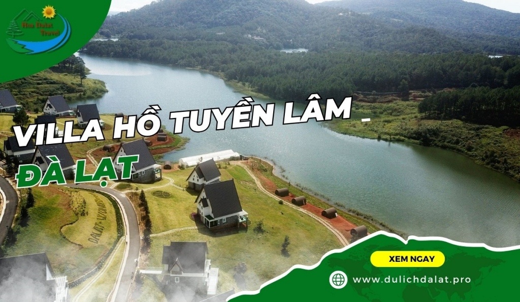 Villa hồ Tuyền Lâm