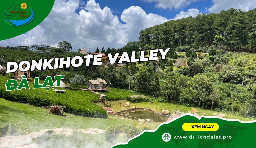Donkihote valley Đà Lạt