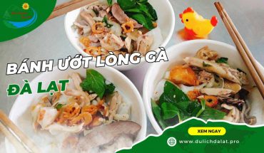 Bánh ướt lòng gà Đà Lạt