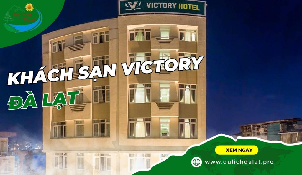 Khách sạn Victory Đà lạt