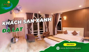 Khách sạn Xanh Đà Lạt