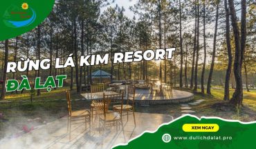 Rừng Lá Kim resort