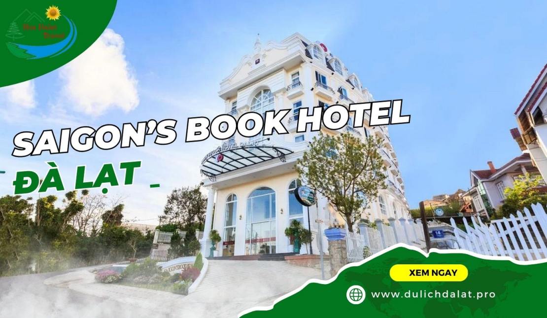 SaiGon’s Book Hotel Dalat