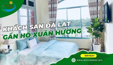 khách sạn Đà Lạt gần Hồ Xuân Hương