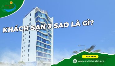 Khách sạn 3 sao là gì