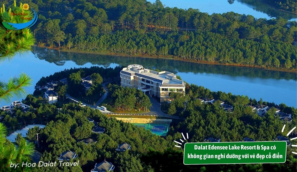 Dalat Edensee Lake Resort & Spa là một khu nghỉ dưỡng sang trọng 5 sao, nằm bên hồ Tuyền Lâm